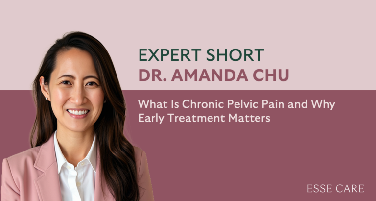 What Is Chronic Pelvic Pain and Why Early Treatment Matters